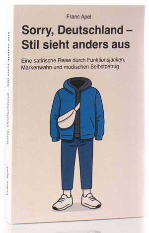 Das Buch "Sorry, Deutschland – Stil sieht anders aus"